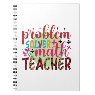 Lehrer Art Problem Solver Mathematiker Lehrer Notizblock