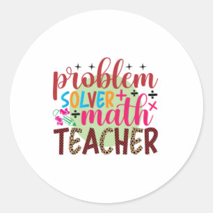 Lehrer Art Problem Solver Mathematiker Lehrer Runder Aufkleber