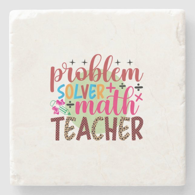 Lehrer Art Problem Solver Mathematiker Lehrer Steinuntersetzer (Vorderseite)