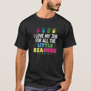 Lehrer aus all den kleinen Gründen, aus denen ich  T-Shirt