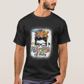 Lehrer außer Dienst am letzten Schultag Sommerferi T-Shirt