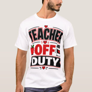 Lehrer außer Dienst T-Shirt