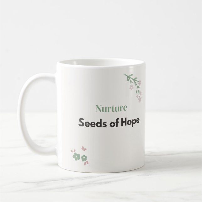 Lehrer-Blumen "Hoffnungssamen nähren"  Kaffeetasse (Links)