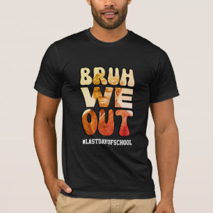 Lehrer BRUH WE OUT Juneteenth Harriet Tubman T-Shirt