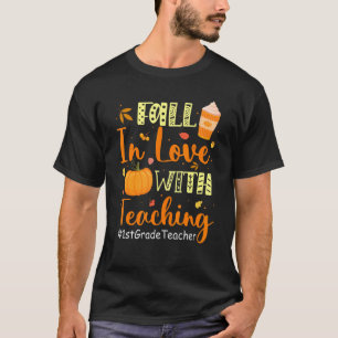 Lehrer der 1. Klasse fallen in Liebe mit Autum T-Shirt
