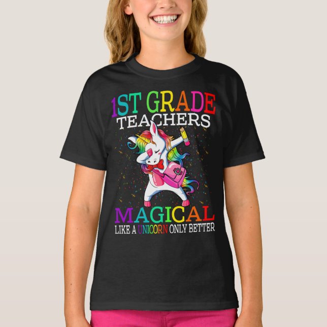 Lehrer der 1. Klasse magisch wie ein Einhorn T-Shirt (Vorderseite)
