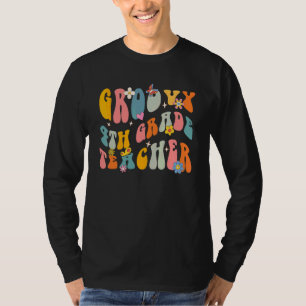 Lehrer der 4. Klasse Retro Groovy Flower Teach Lie T-Shirt