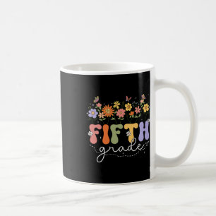 Lehrer der 5. fünften Klasse Wildblume Zurück zur Kaffeetasse