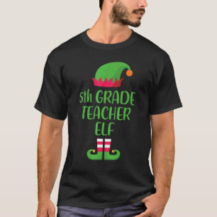 Lehrer der 5. Klasse Elf Weihnachten Familie Passe T-Shirt