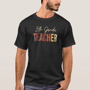 Lehrer der 5. Klasse Leopard Herbst Thanksgiving T-Shirt