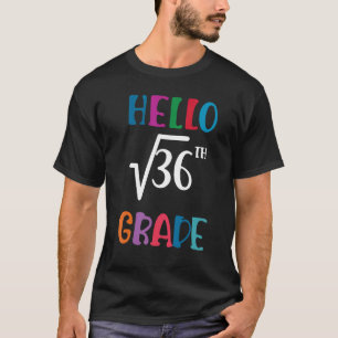 Lehrer der 6. Klasse Es ist ein guter Tag, um Math T-Shirt