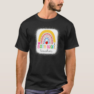 Lehrer der 6. Klasse Lehrer Liebe Inspirierte Rege T-Shirt