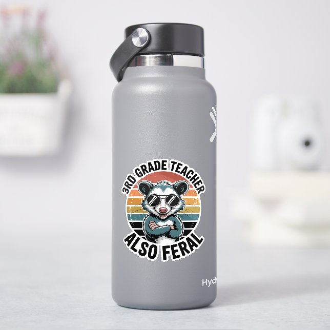 Lehrer der dritten Klasse, auch wilde Opossums Aufkleber (HydroFlask)