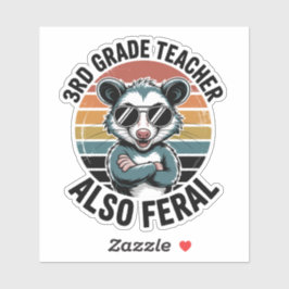 Lehrer der dritten Klasse, auch wilde Opossums Aufkleber