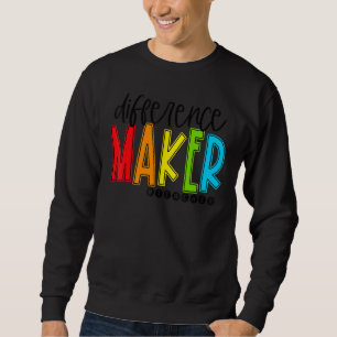 Lehrer, der einen Unterschied macht, zurück zur Sc Sweatshirt