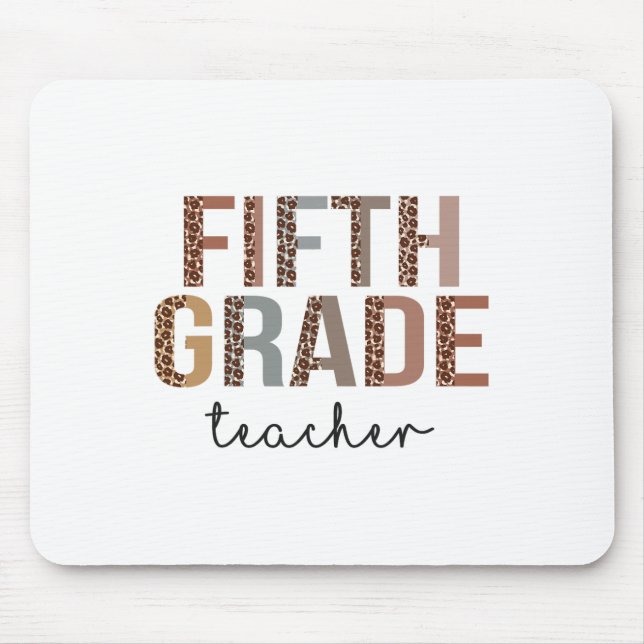 Lehrer der fünften Klasse Ck Zur Schule Würdigung  Mousepad (Vorne)