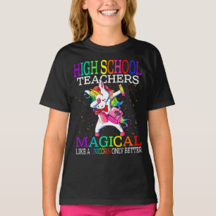 Lehrer der High School magisch wie ein Einhorn T-Shirt