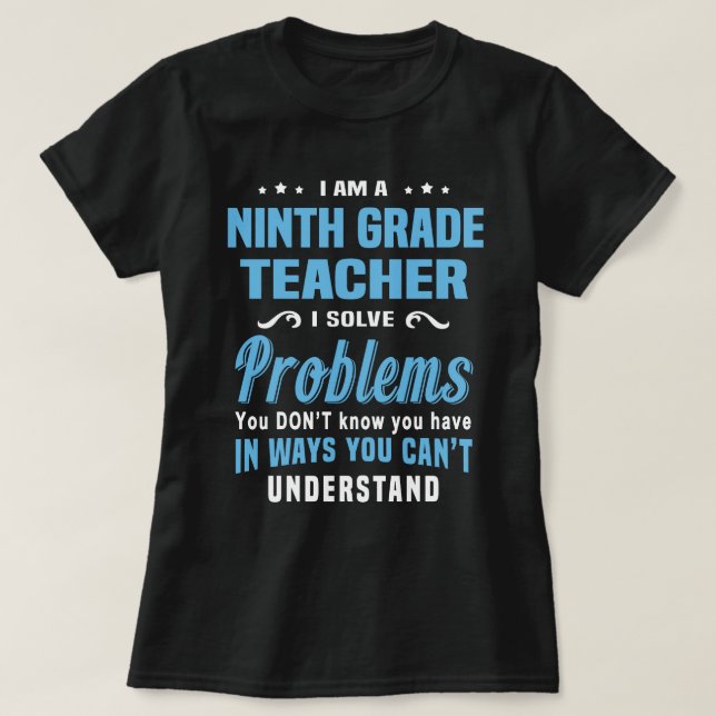 Lehrer der neunten Klasse T-Shirt (Design vorne)