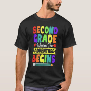Lehrer der zweiten Klasse das Abenteuer beginnt zu T-Shirt