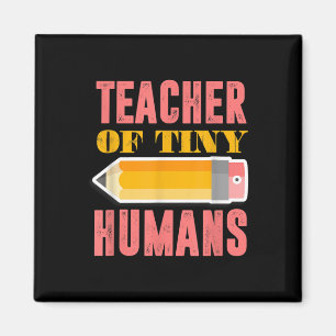 Lehrer des winzigen Humans Funny Preschool Kinderg Magnet