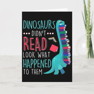 Lehrer-Dinosaurier lasen nicht. Sehen Sie, was pas Karte