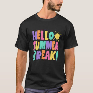 Lehrer Ende des Jahres Hallo Sommerpause letzten T T-Shirt
