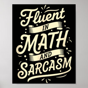 Lehrer fließend in Mathe und Sarkasmus Lehrer - Lu Poster