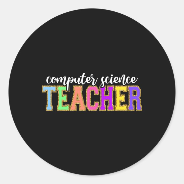 Lehrer für Informatik an der Schule Runder Aufkleber (Vorderseite)