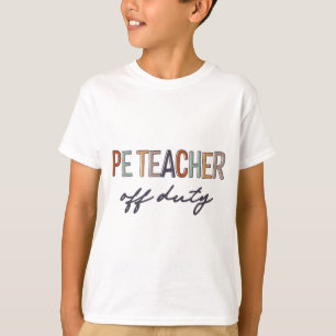 Lehrer für körperliche Bildung am letzten Tag der T-Shirt