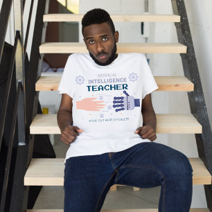 Lehrer für künstliche Intelligenz - Mann und Masch T-Shirt