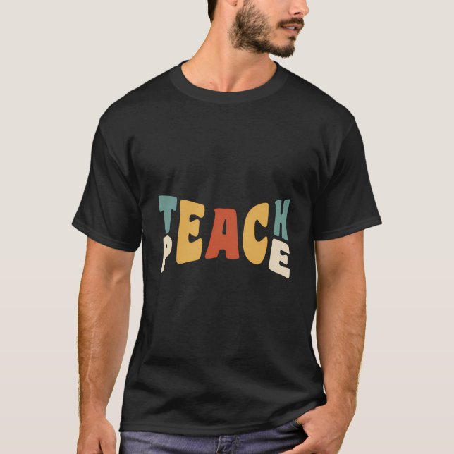 Lehrer für Motivierend Bildung bei Peace Retro T-Shirt (Vorderseite)