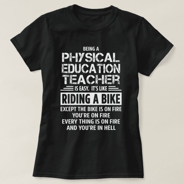Lehrer für physische Bildung T-Shirt (Design vorne)
