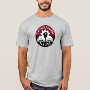 Lehrer gegen den Faschismus T-Shirt