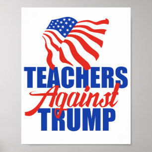 Lehrer gegen Trump bei den Wahlen 2024 Poster