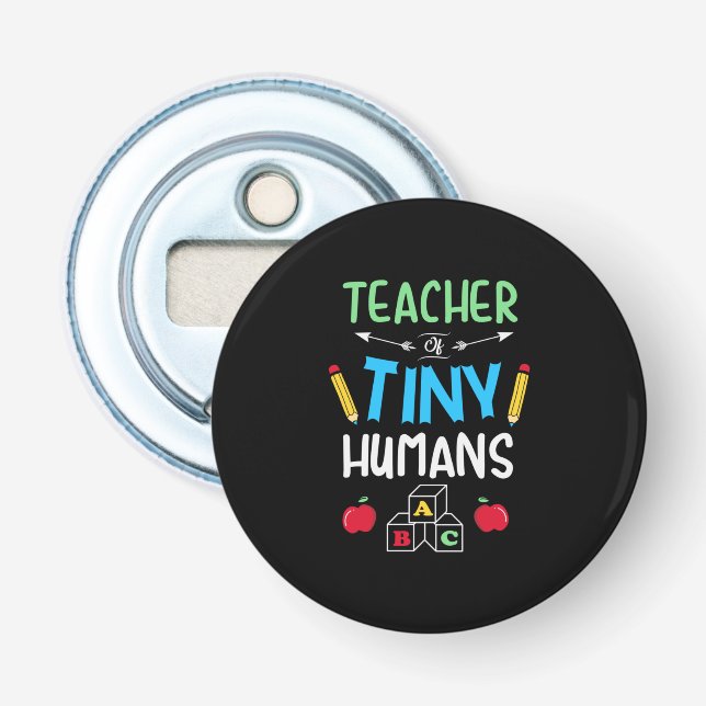 Lehrer Geschenklehrer Tiny Humans Flaschenöffner (Vorderseite)