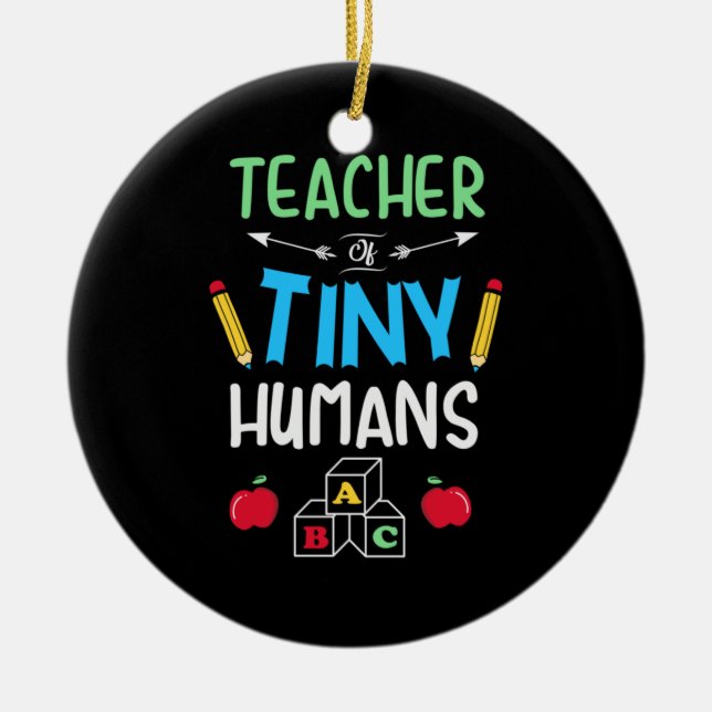 Lehrer Geschenklehrer Tiny Humans Keramik Ornament (Vorne)