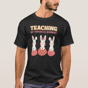 Lehrer glücklich Ostern Niedliche Bunny lehren Mei T-Shirt