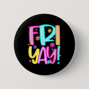 Lehrer Glücklicher Friyay Wochenende Freitag Vorbe Button