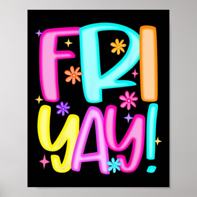 Lehrer Glücklicher Friyay Wochenende Freitag Vorbe Poster (Vorne)