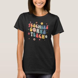 Lehrer Gonna lehren Retro Groovy Lehrerin Appreci T-Shirt