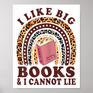 Lehrer- Ich mag große Bücher und ich kann nicht lü Poster