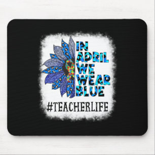 Lehrer im April tragen wir Blue Autismus Awareness Mousepad