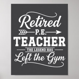 Lehrer im Ruhestand Sportlehrer Die Legende hat T Poster