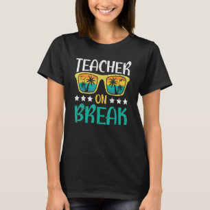 Lehrer im Urlaub Sommerferien Strand Frühjahrsferi T-Shirt