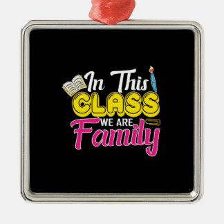 Lehrer in dieser Klasse sind wir Familie Ornament Aus Metall