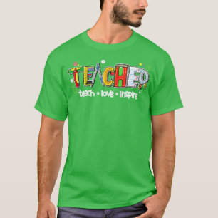 Lehrer Inspirierte Liebe Lehrer Niedlich zurück zu T-Shirt
