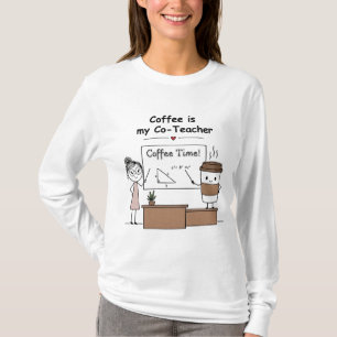 Lehrer-Kaffee-Formel – Angetrieben von Koffein & W T-Shirt