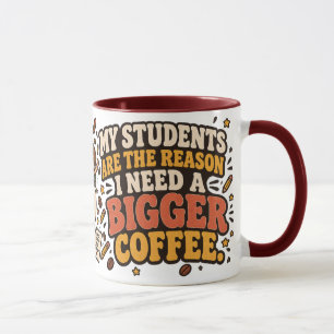 Lehrer Kaffeetasse Meine Schüler brauchen mehr Kaf