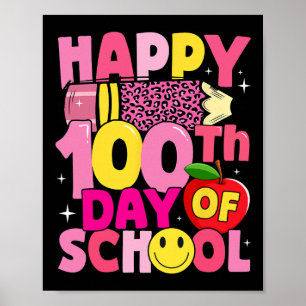 Lehrer Kinder glücklich 100. Schultag Rosa Leopa Poster