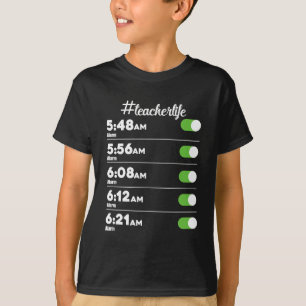 Lehrer Lebensalarm Uhr Frühmorgendliche Vogelschul T-Shirt